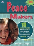 Cover: Peace Makers - Susan Lingo Books