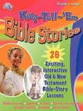 Cover: Kids-Tell-'em Bible Stories - Susan Lingo Books