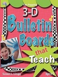 Cover: Eye-Popping 3-D Bulletin Boards That Teach - Susan Lingo Books