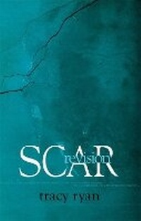 Enlarge image Cover: Scar Revision - Fremantle Publishing