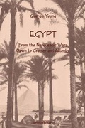 Cover: Egypt from the Napoleonic Wars Down to Cromer and Allenby - Gorgias Press
