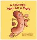Cover: A Sausage Went for a Walk - Fremantle Press