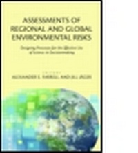 Enlarge image Cover: Assessments of Regional and Global Environmental Risks - Resources for the Future Press (RFF Press)