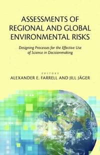 Enlarge image Cover: Assessments of Regional and Global Environmental Risks - Resources for the Future Press (RFF Press)
