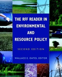 Enlarge image Cover: The RFF Reader in Environmental and Resource Policy - Resources for the Future Press (RFF Press)