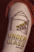 Cover: Under Glass - The University of Akron Press
