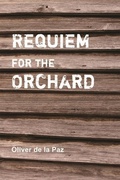 Cover: Requiem for the Orchard - The University of Akron Press