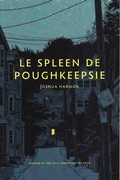 Cover: Le Spleen De Poughkeepsie - The University of Akron Press
