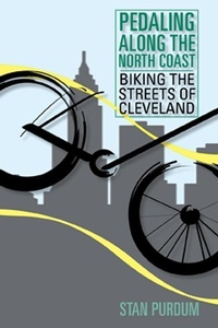Abbildung von: Pedaling on the North Coast - The University of Akron Press