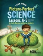 Cover: Even More Picture-Perfect Science Lessons - National Science Teachers Association