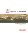 Cover: Kingdom at Any Cost - Parkhurst Brothers Publishers Inc
