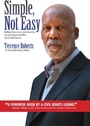 Cover: Simple, Not Easy - Parkhurst Brothers Publishers Inc