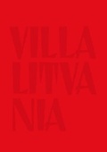 Cover: Nomeda & Gediminas Urbonas - Villa Lituania - Sternberg Press