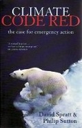 Cover: Climate Code Red: the Case for Emergency Action - Scribe Publications