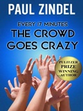 Cover: Every Seventeen Minutes the Crowd Goes Crazy! - GRAYMALKIN MEDIA