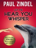 Cover: Let Me Hear You Whisper - GRAYMALKIN MEDIA