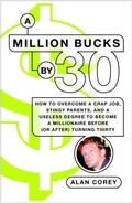 Cover: A Million Bucks by 30 - Ballantine Books