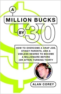 Bild vergrößern Bild: A Million Bucks by 30 - Ballantine Books