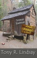 Cover: Tattletale Roadhouse - Second Wind Publishing, LLC