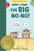 Cover: Benny and Penny in the Big No-No! - Toon Books
