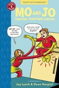 Cover: Mo and Jo Fighting Together Forever - Toon Books