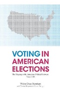 Cover: Voting in American Elections - Academica Press