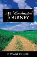 Cover: The Enchanted Journey - Tate Publishing & Enterprises