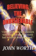 Cover: Believing the Unbelievable - Zeus Publications