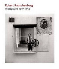 Enlarge image Cover: Robert Rauschenberg: Photographs - Distributed Art Publishers