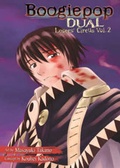 Cover: Boogiepop Dual: v. 2 - Seven Seas Entertainment, LLC