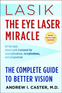 Abbildung von: Lasik: The Eye Laser Miracle - Ballantine Books Inc.