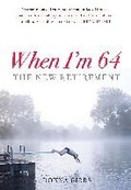 Cover: When I'm 64 - UNSW Press