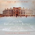 Cover: From the Barracks to the Burrup - UNSW Press