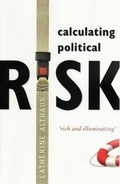 Cover: Calculating Political Risk - UNSW Press