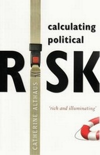 Enlarge image Cover: Calculating Political Risk - UNSW Press