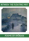 Cover: Between the Floating Mist - White Pine Press