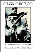 Cover: A Talisman in the Darkness - White Pine Press