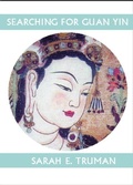 Cover: Searching for Guan Yin - White Pine Press