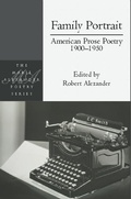 Cover: Family Portrait: American Prose Poetry 1900 - 1950 - White Pine Press