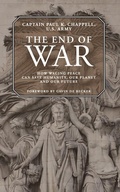 Cover: The End of War - Easton Studio Press