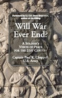 Cover: Will War Ever End? - Easton Studio Press
