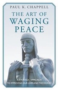 Cover: The Art of Waging Peace - Prospecta Press