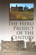 Cover: The Hero Project of the Century - Backwaters Press