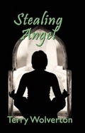 Cover: Stealing Angel - Spinsters Ink Books