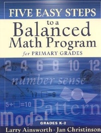 Enlarge image Cover: Five Easy Steps to a Balanced Math Program for Primary Grades - Advanced Learning Press
