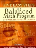Cover: Five Easy Steps to a Balanced Math Program for Upper Elementary Grades - Advanced Learning Press
