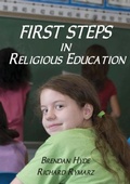 Cover: First Steps in Religious Education - Connor Court Publishing