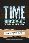 Cover: Time, Unincorporated 2: The Doctor Who Fanzine Archives - Mad Norwegian Press