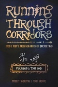 Cover: Running Through Corridors: Rob and Toby's Marathon Watch of Doctor Who (Volume 1: The 60s) - Mad Norwegian Press