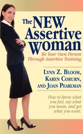 Cover: New Assertive Woman, The - Selfhelp Success Books, L.L.C.